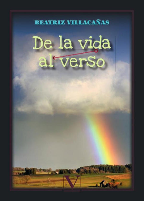 De la vida al verso, de Villacañas, Beatriz | portada del libro