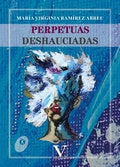 Perpetuas deshauciadas, de RAMIREZ ABREU, Mª VIRGINIA | portada del libro