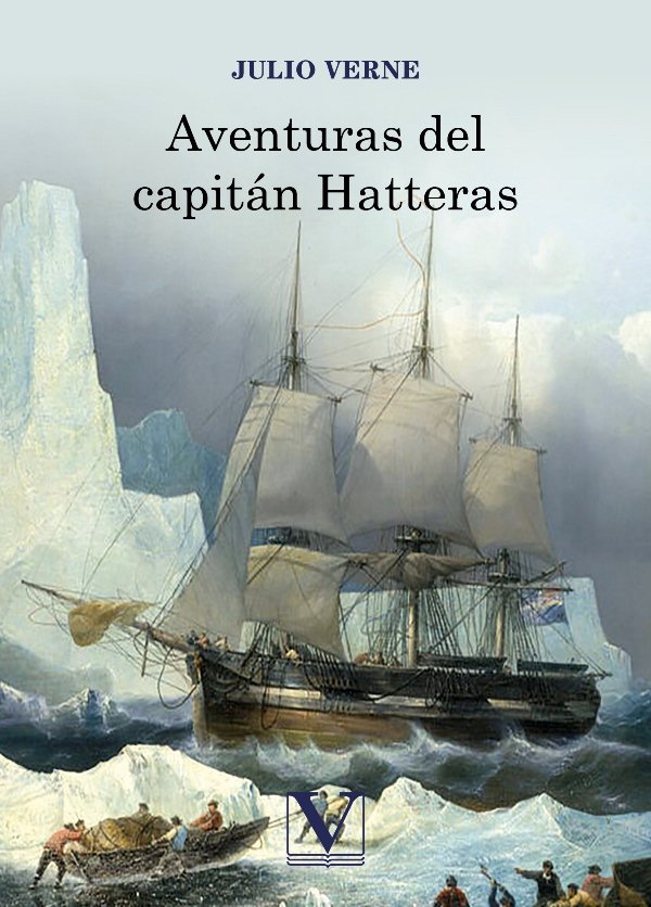Aventuras del capitán Hatteras, de Verne, Julio | portada del libro