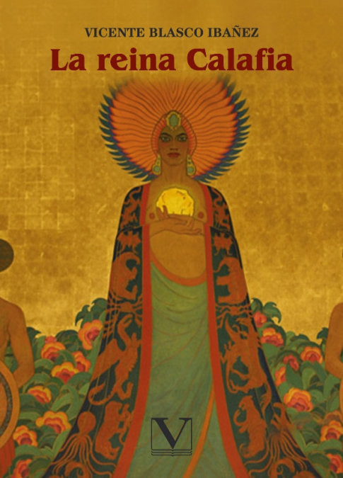 La reina Calafia, de Blasco Ibañez, Vicente | portada del libro