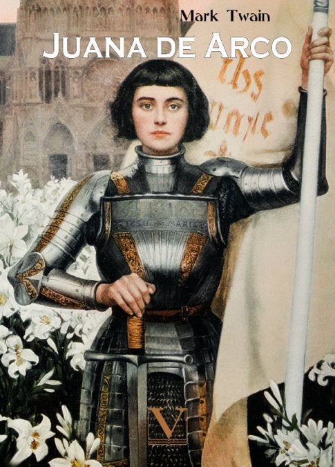 Juana de Arco, de Twain, Mark | portada del libro