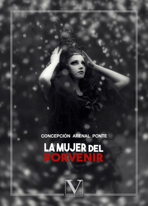 La mujer del porvenir, de Arenal Ponte, Concepción | portada del libro