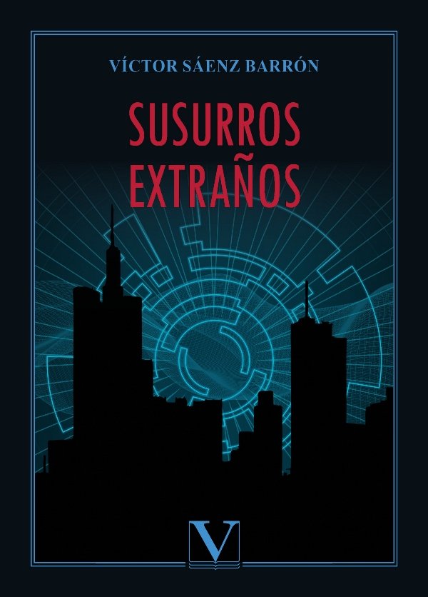 Susurros extraños, de Sáenz Barrón, Víctor | portada del libro