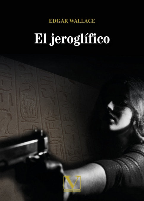 El jeroglífico, de Wallace, Edgar | portada del libro