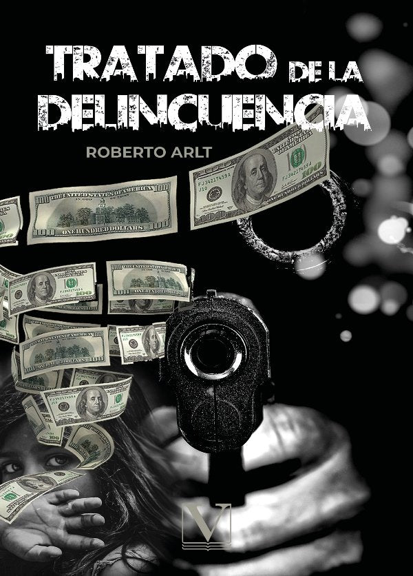 Tratado de la delincuencia, de Arlt, Roberto | portada del libro