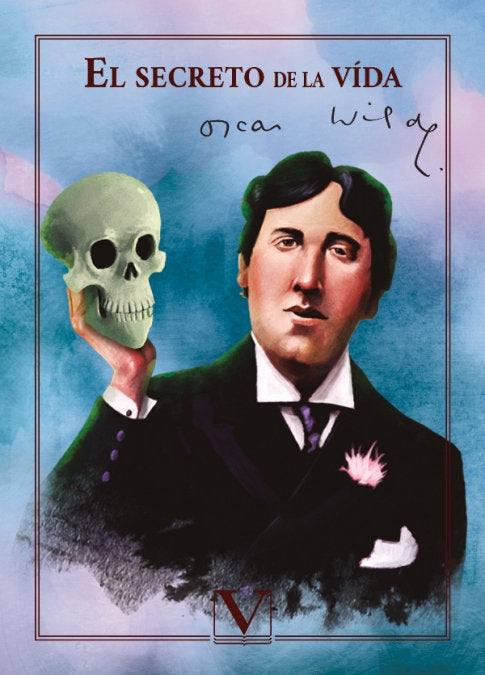 El secreto de la vida, de Wilde, Oscar | portada del libro