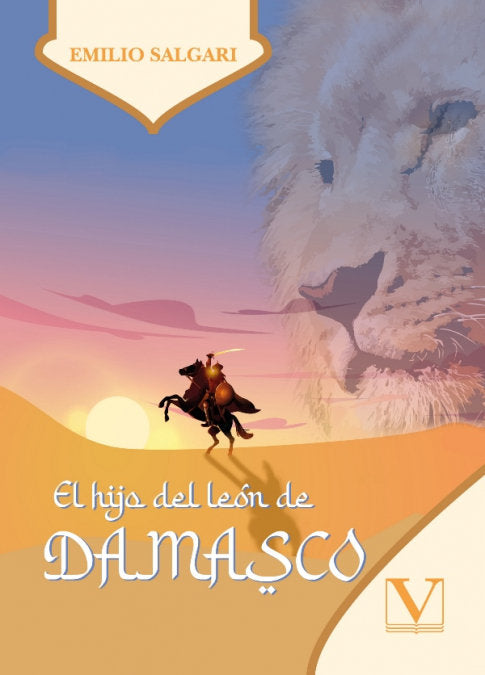 EL HIJO DEL LEON DE DAMASCO, de SALGARI, EMILIO | portada del libro