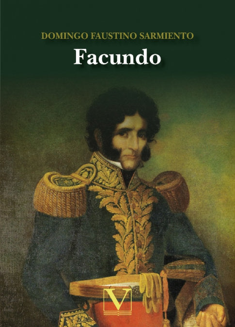 Facundo, de FAUSTINO SARMIENTO, DOMINGO | portada del libro