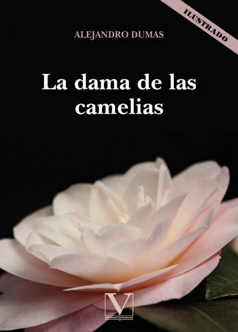 La dama de las camelias, de DUMAS, ALEJANDRO | portada del libro