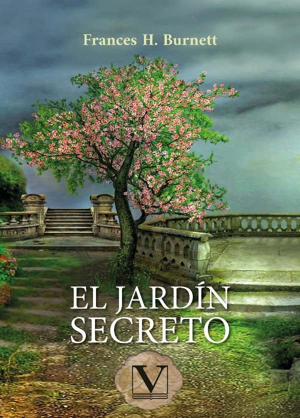 El jardín secreto, de Hodgson Burnett, Frances | portada del libro