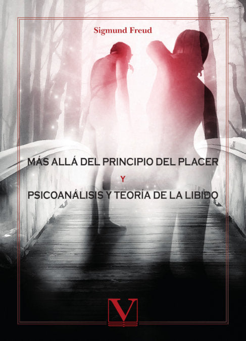 MÁS ALLÁ DEL PRINCIPIO DEL PLACER y PSICOANÁLISIS Y TEORÍA DE LA LIBIDO, de Freud, Sigmund | portada del libro