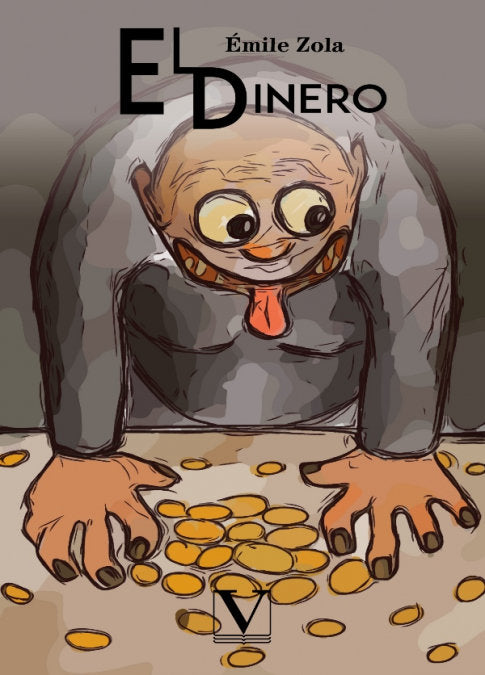 El dinero, de ZOLA, EMILE | portada del libro