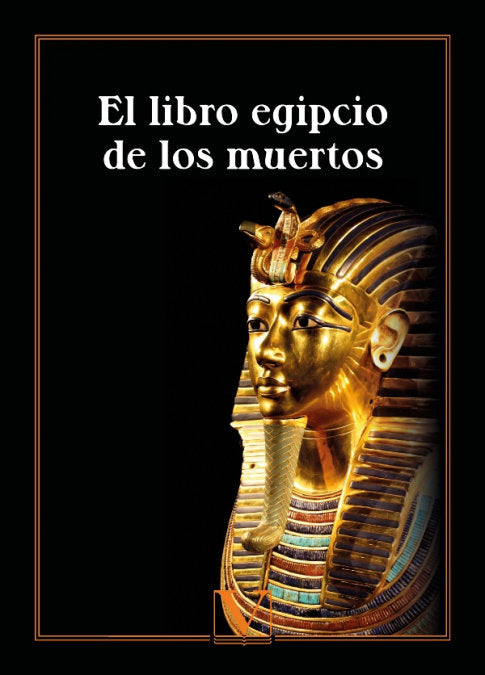 El libro egipcio de los muertos, de ANONIMO | portada del libro