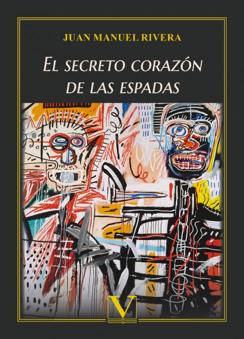 EL SECRETO CORAZON DE LAS ESPADAS, de RIVERA, JUAN MANUEL | portada del libro