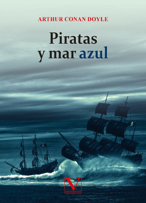 Piratas y mar azul, de CONAN DOYLE, ARTHUR | portada del libro
