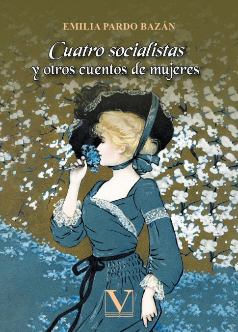 Cuatro socialistas y otros cuentos de mujeres, de PARDO BAZAN, EMILIA | portada del libro