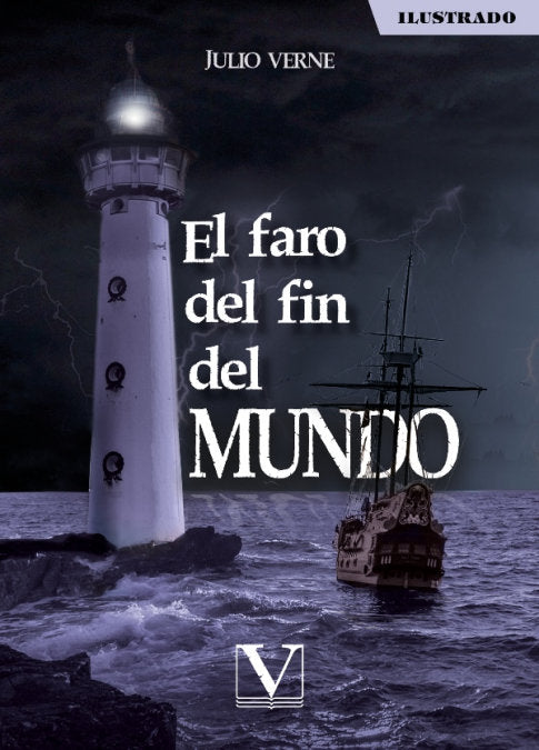 EL FARO DEL FIN DEL MUNDO, de VERNE, JULIO | portada del libro