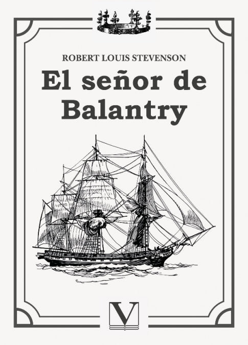 EL SEÑOR DE BALANTRY, de STEVENSON, ROBERT LOUIS | portada del libro