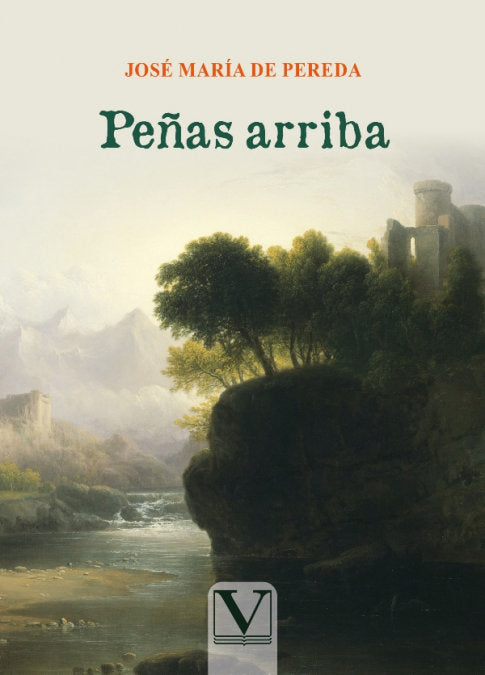 PEÑAS ARRIBA, de DE PEREDA Y SANCHEZ PORRUA, JOSE MARIA | portada del libro