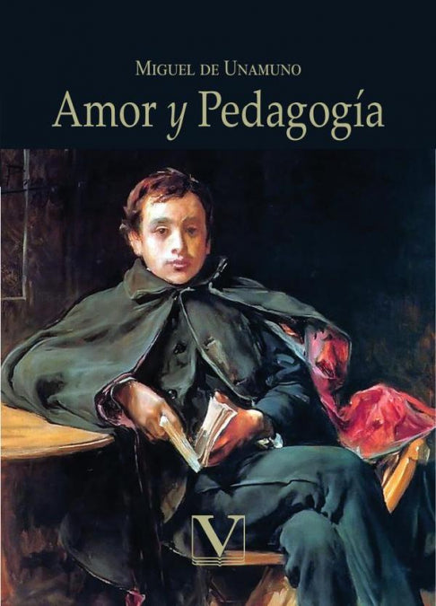 Amor y pedagogía, de Miguel de Unamuno | portada del libro