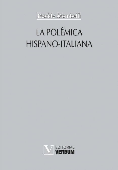 LA POLEMICA HISPANO ITALIANA, de MOMBELLI, DAVIDE | portada del libro