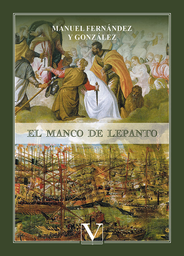 El manco de Lepanto, de FERNANDEZ Y GONZALEZ, MANUEL | portada del libro