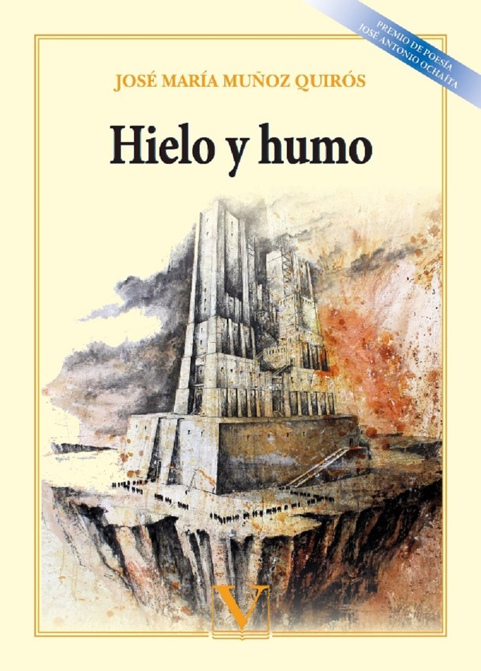 Hielo y humo, de Muñoz Quirós, José María | portada del libro