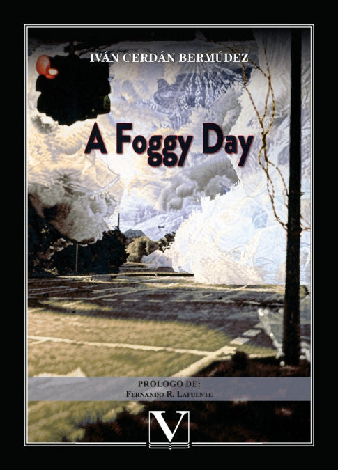 A Foggy Day, de Cerdán Bermúdez, Iván | portada del libro