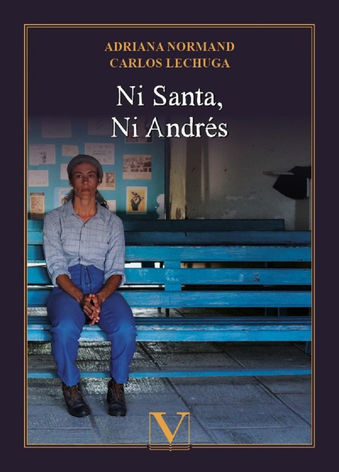 NI SANTA NI ANDRES, de Lechuga, Carlos | portada del libro