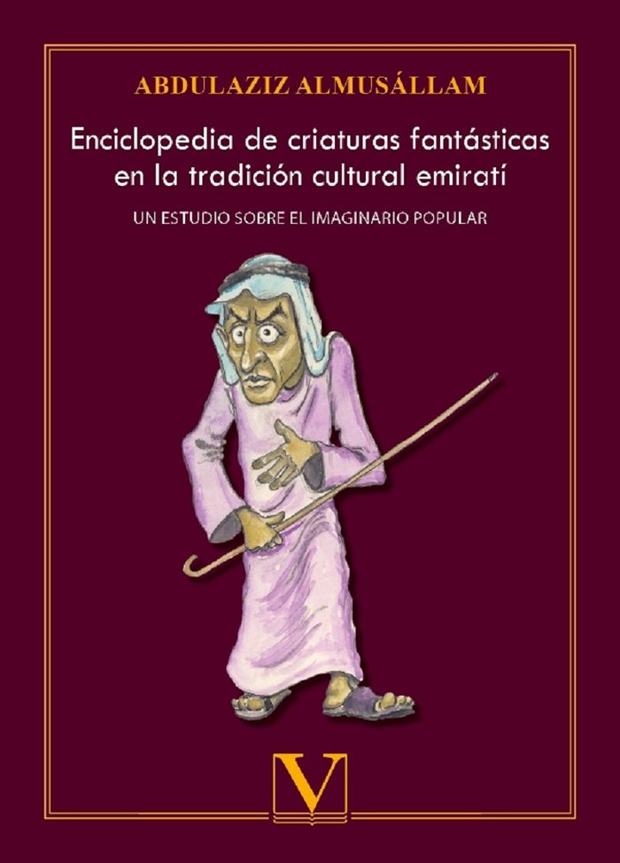 ENCICLOPEDIA DE CRIATURAS FANTASTICAS EN LA TRADICION CULTUR, de Almusállam, Abdulaziz | portada del libro