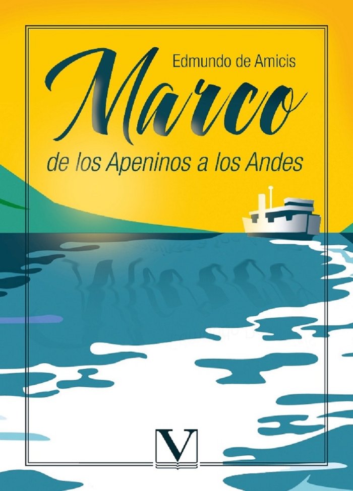 Marco, de los Apeninos a los Andes, de de Amicis, Edmundo de Amicis | portada del libro