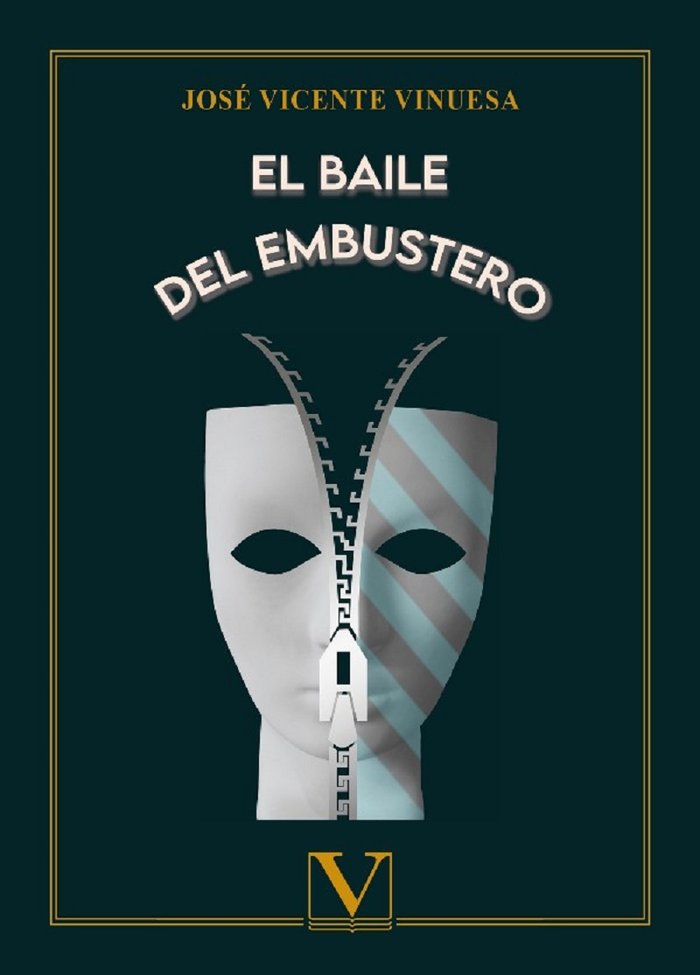 EL BAILE DEL EMBUSTERO, de Vinuesa, Jose Vicente | portada del libro