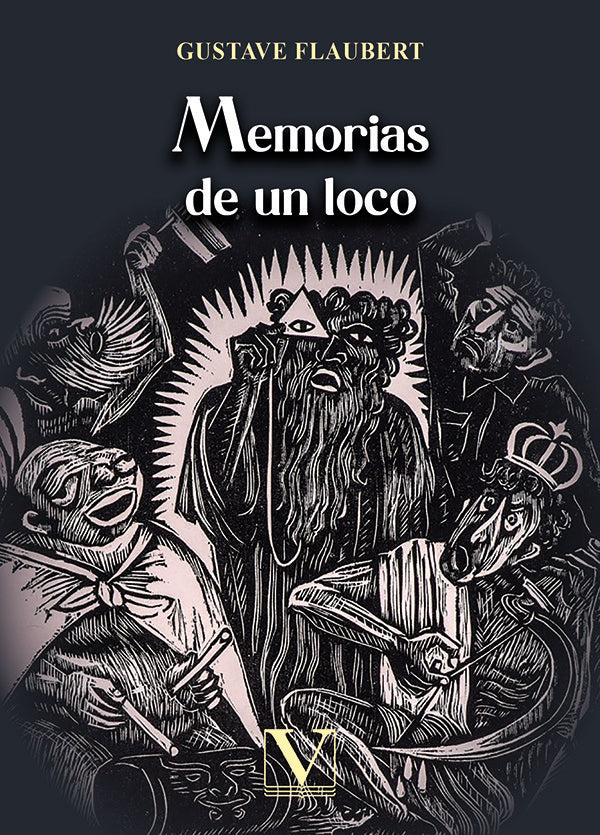 MEMORIAS DE UN LOCO, de FLAUBERT, GUSTAVE | portada del libro