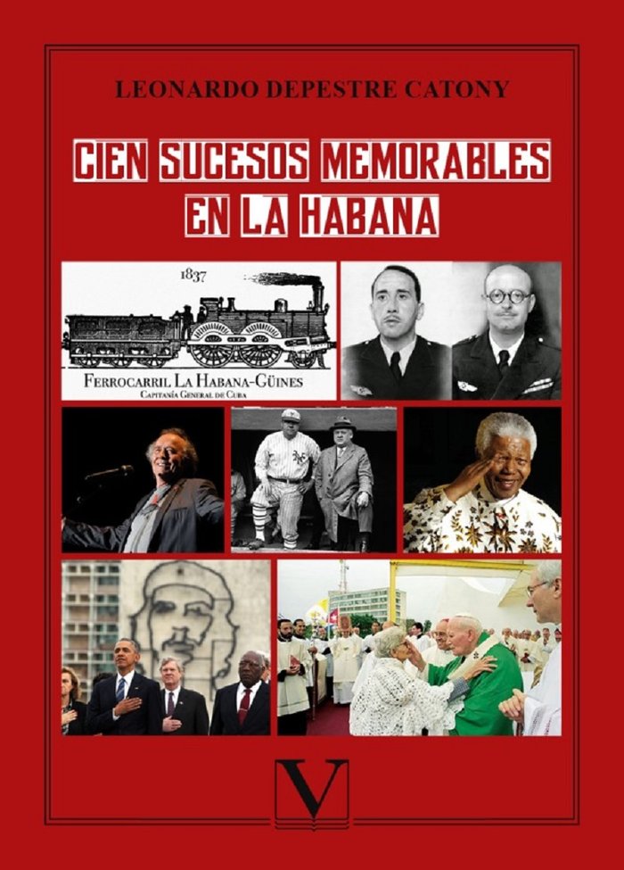 Cien sucesos memorables en La Habana, de Depestre Catony, Leonardo | portada del libro