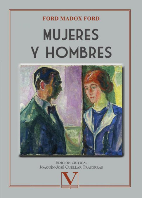 MUJERES Y HOMBRES, de MADOX FORD, FORD | portada del libro