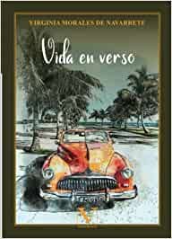 Vida en verso, de MORALES DE NAVARRETE, VIRGINIA | portada del libro