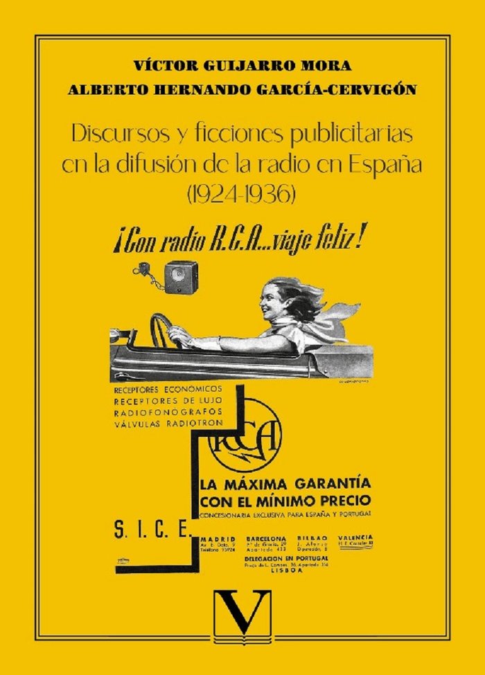 DISCURSOS Y FICCIONES PUBLICITARIAS EN LA DIFUSION DE LA RAD, de Guijarro Mora, Víctor | portada del libro