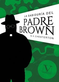 LA SABIDURIA DEL PADRE BROWN, de CHESTERTON, G.K. | portada del libro