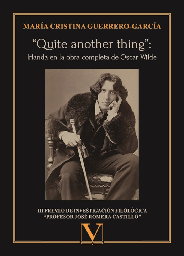 ?Quite another thing?: Irlanda en la obra completa de Oscar Wild, de Guerrero-García, María Cristina | portada del libro