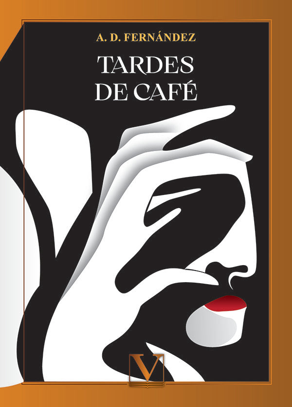TARDES DE CAFE, de FERNANDEZ, A. D. | portada del libro