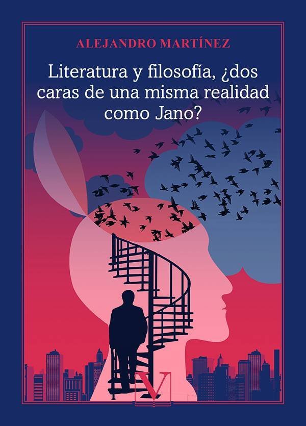 LITERATURA Y FILOSOFIA DOS CARAS DE UNA MISMA REALIDAD COMO, de Martínez, Alejandro | portada del libro