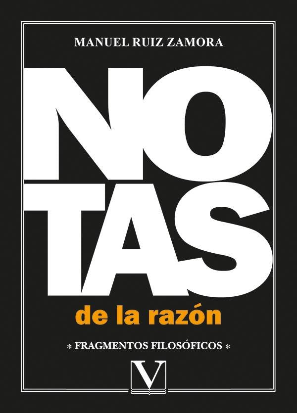 NOTAS DE LA RAZON, de Ruiz Zamora, Manuel | portada del libro
