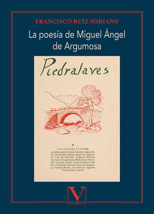 LA POESIA DE MIGUEL ANGEL DE ARGUMOSA, de Ruiz Soriano, Francisco | portada del libro