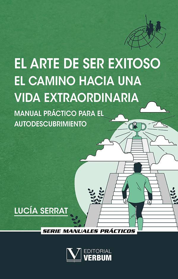 EL ARTE DE SER EXITOSO, de SERRAT, LUCIA | portada del libro