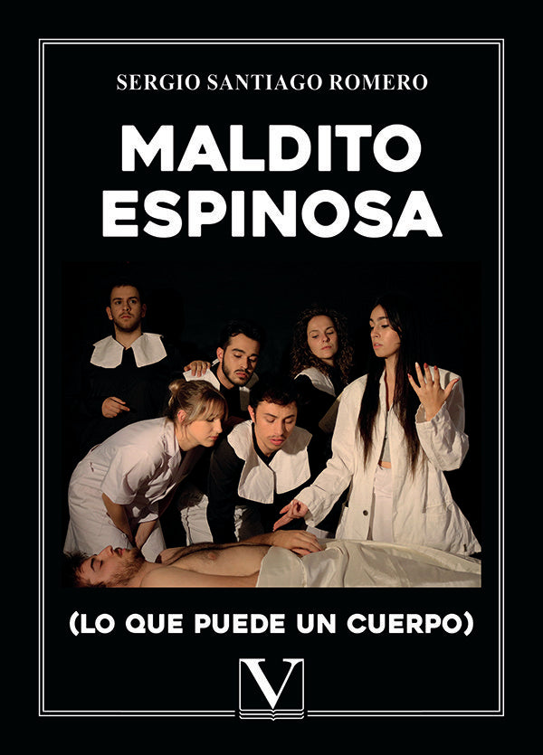 Maldito Espinosa (Lo que puede un cuerpo), de ROMERO, SERGIO SANTIAGO | portada del libro