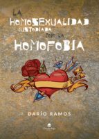 La homosexualidad custodiada por la homofobia, de Ramos | portada del libro