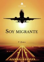 Soy migrante, de P. BRANCO | portada del libro