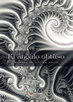 El ángulo obtuso, de MANUEL PALETEIRO ORTIZ | portada del libro