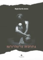 Inocencia perdida, de MAGDA GUARIDO GONZALEZ | portada del libro