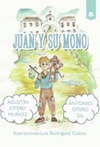 Juan y su mono, de Otero Muñoz | portada del libro